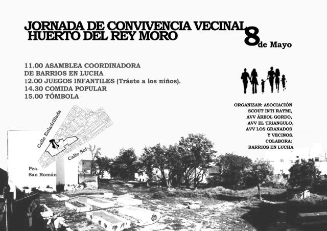 Cartel Jornada de convivencia vecinal en el Huerto del Rey Moro. 8 de Mayo.