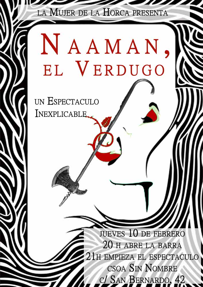 Estreno absoluto... Naaman, el Verdugo. CSOA Sin Nombre (Sevilla) (naaman 2.jpg)